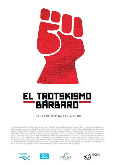 Póster de El Trotskismo Bárbaro