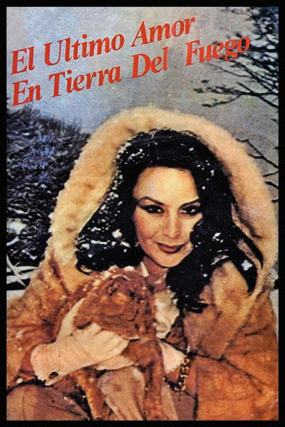 Póster de El último amor en Tierra del Fuego
