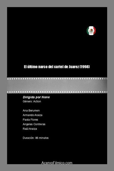 Póster de El último narco del cartel de Juarez