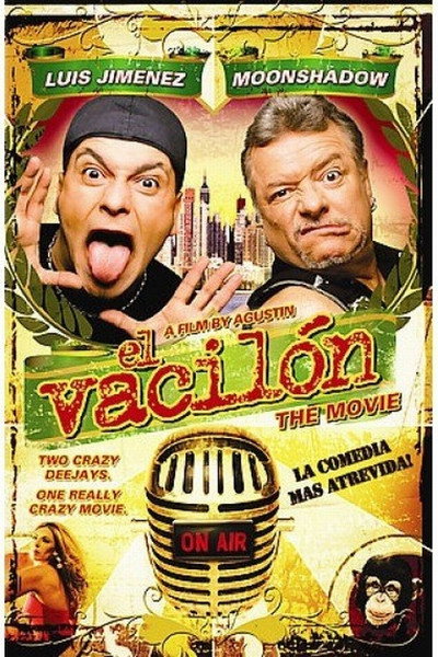 Póster de El vacilón: The Movie