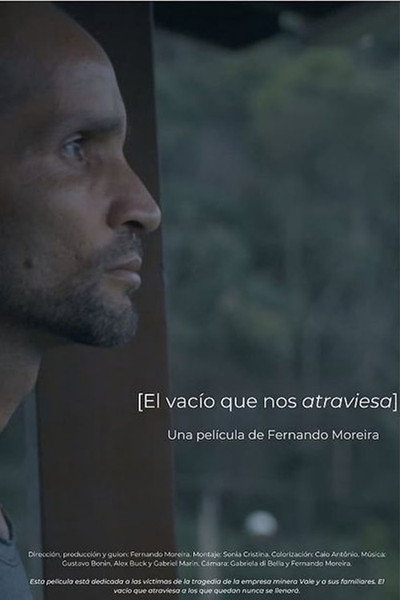 Póster de [El vacío que nos atraviesa]