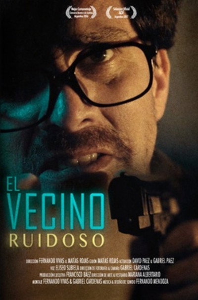 Póster de El vecino ruidoso