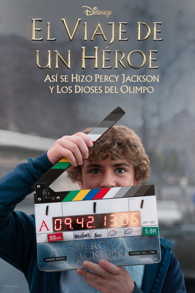 Póster de El viaje de un héroe: Así se hizo Percy Jackson y los dioses del Olimpo