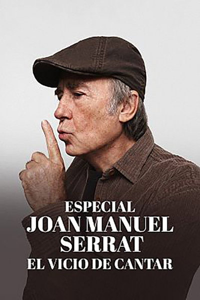 Póster de El vicio de cantar. Serrat 1965-2022