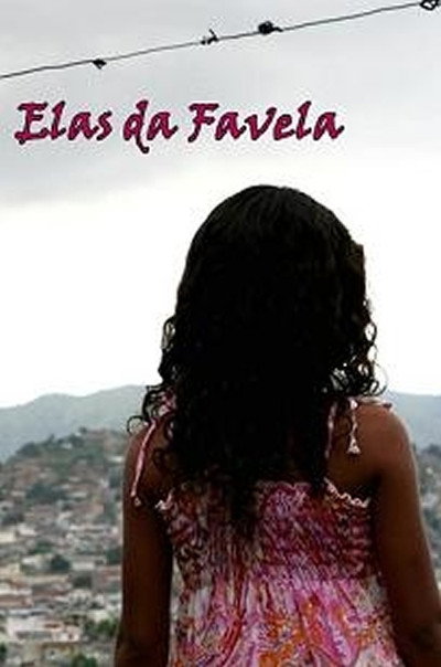 Póster de Elas da Favela
