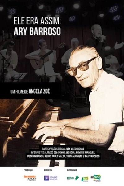 Póster de Ele era assim: Ary Barroso