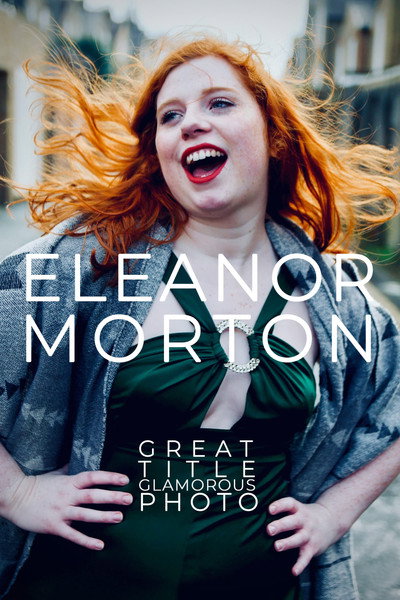 Póster de Eleanor Morton: Great Title, Glamorous Photo