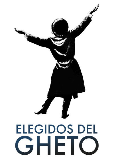 Póster de Elegidos del gheto