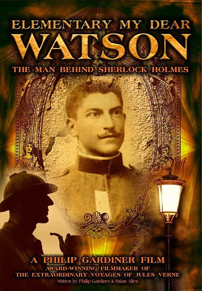 Póster de Elementary My Dear Watson: The Man Behind Sherlock Holmes