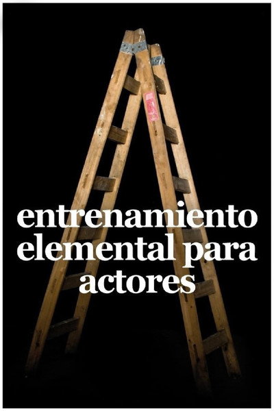 Póster de Elementary Training for Actors