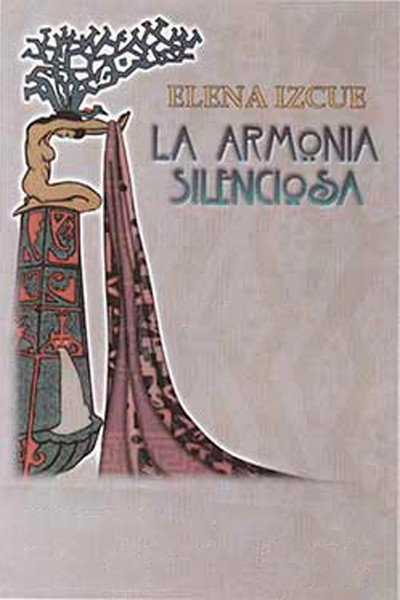Póster de Elena Izcue: La armonia silenciosa