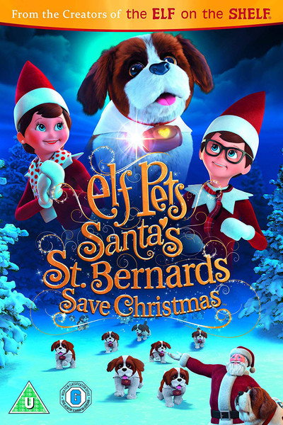 Póster de Elf Pets: Santa's St. Bernards Save Christmas