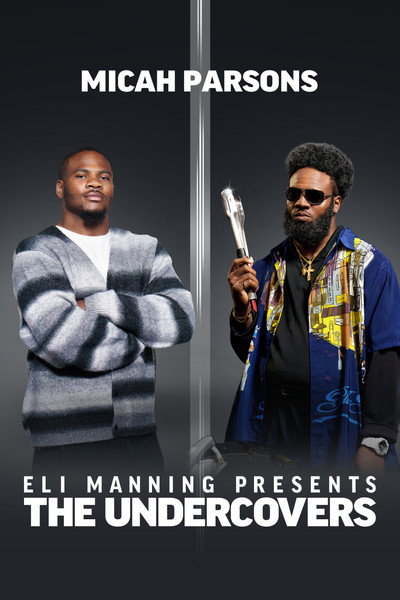 Póster de Eli Manning Presents: The Undercovers