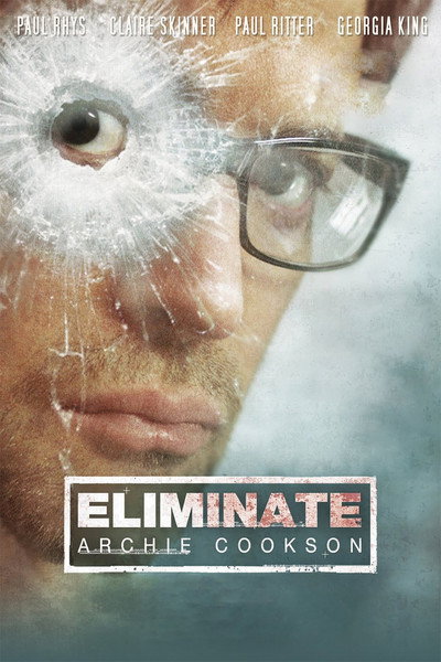 Póster de Eliminate: Archie Cookson