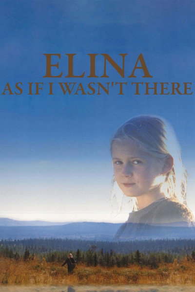 Póster de Elina: As If I Wasn't There