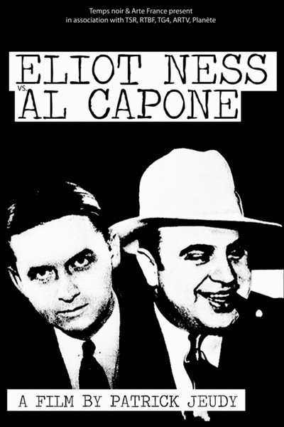 Póster de Eliot Ness contra Al Capone