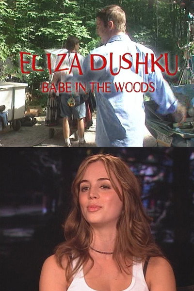 Póster de Eliza Dushku: Babe in the Woods