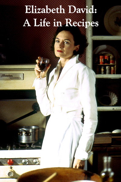Póster de Elizabeth David: A Life in Recipes