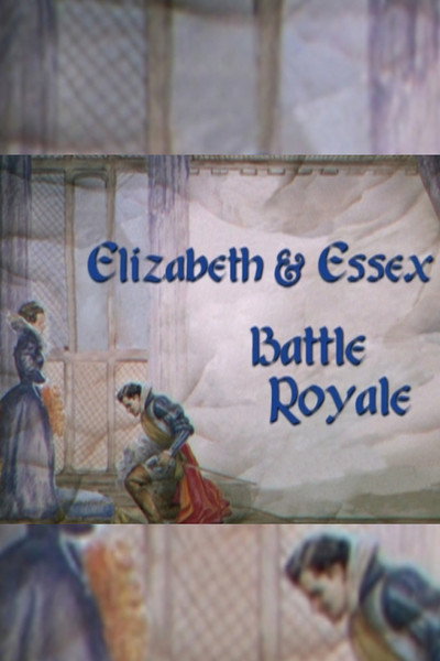Póster de Elizabeth & Essex: Battle Royale