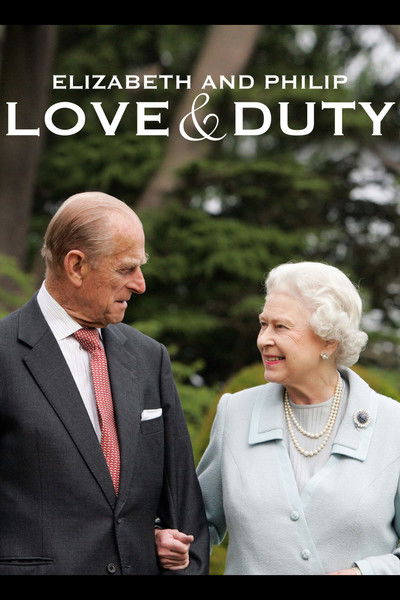 Póster de Elizabeth & Philip: Love and Duty