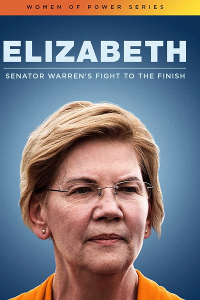 Póster de Elizabeth: Senator Warren's Fight to the Finish