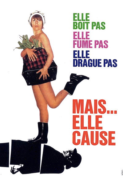 Póster de Elle boit pas, elle fume pas, elle drague pas, mais... elle cause!