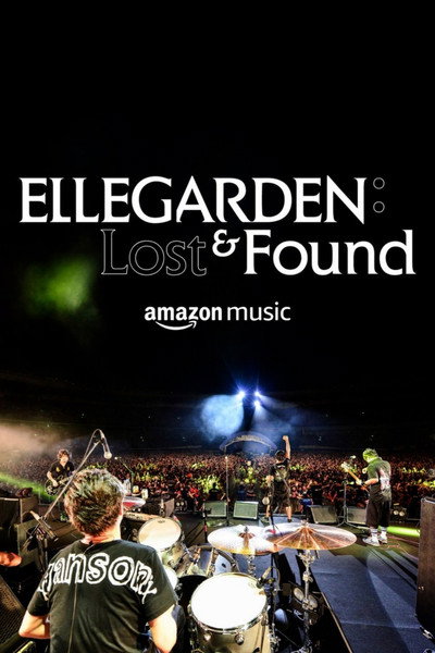 Póster de ELLEGARDEN: Lost & Found