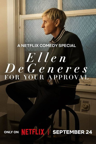 Póster de Ellen DeGeneres: For Your Approval