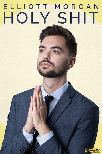 Póster de Elliott Morgan: Holy Shit