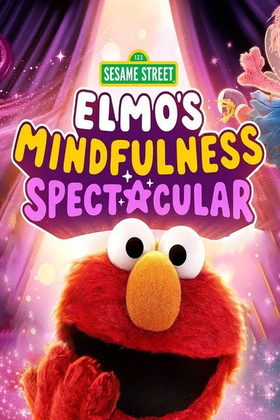 Póster de Elmo's Mindfulness Spectacular!
