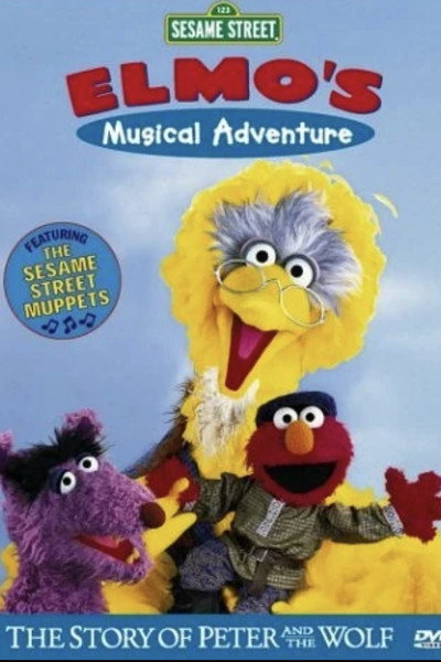 Póster de Elmo's Musical Adventure: Peter and the Wolf