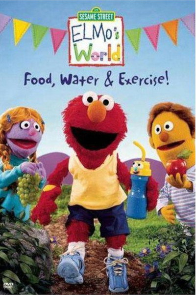 Póster de Elmo's World: Food. Water & Exercise