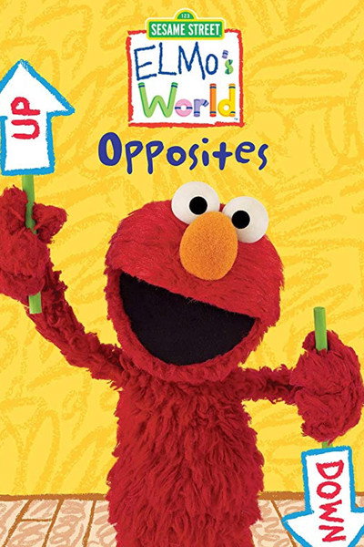 Póster de Elmo's World: Opposites