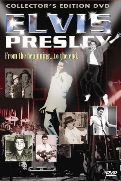 Póster de Elvis Presley: From the Beginning to the End