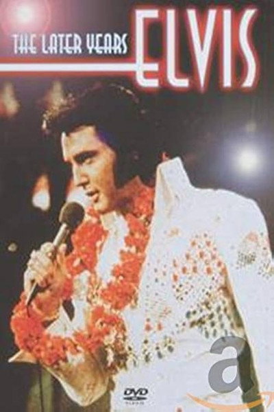 Póster de Elvis Presley: The Later Years