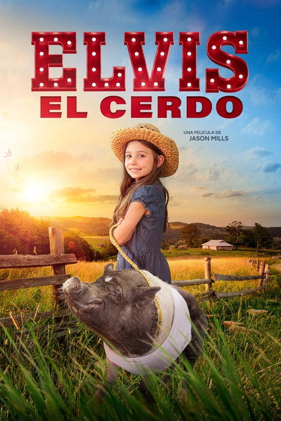 Póster de Elvis the Pig