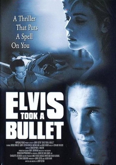Póster de Elvis Took a Bullet