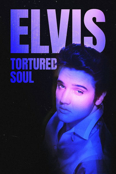 Póster de Elvis: Tortured Soul