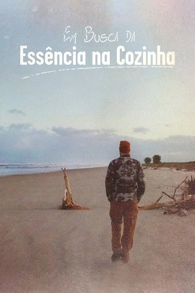 Póster de Em Busca da Essência na Cozinha