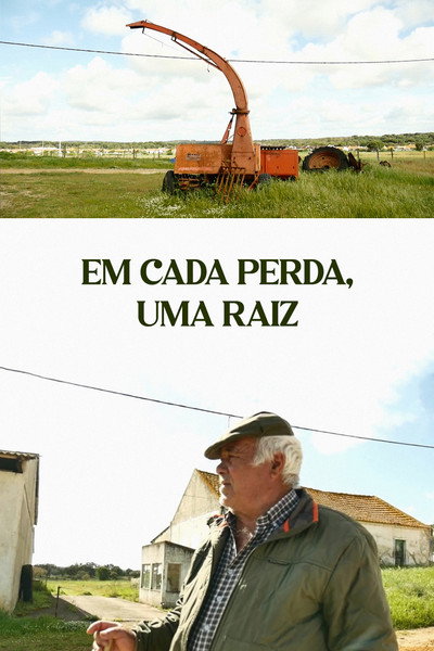 Póster de Em cada Perda, Uma Raíz