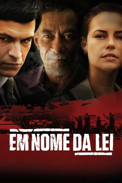 Póster de Em Nome da Lei