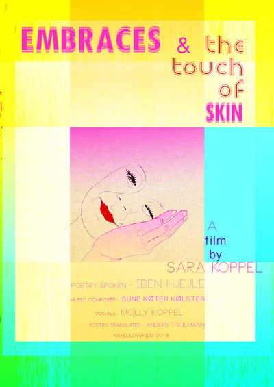 Póster de Embraces & the Touch of Skin