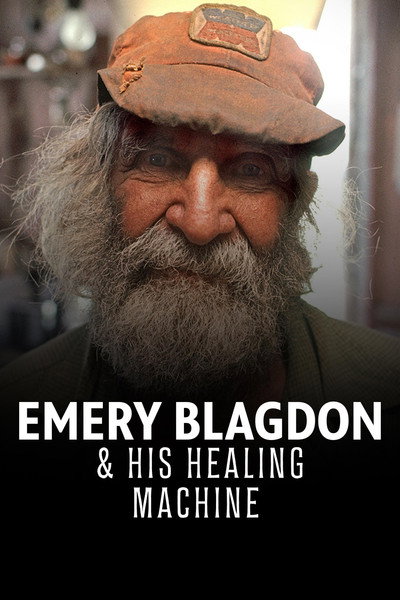 Póster de Emery Blagdon & His Healing Machine