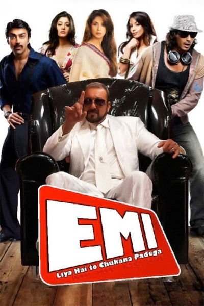 Póster de EMI: Liya Hai to Chukana Padega