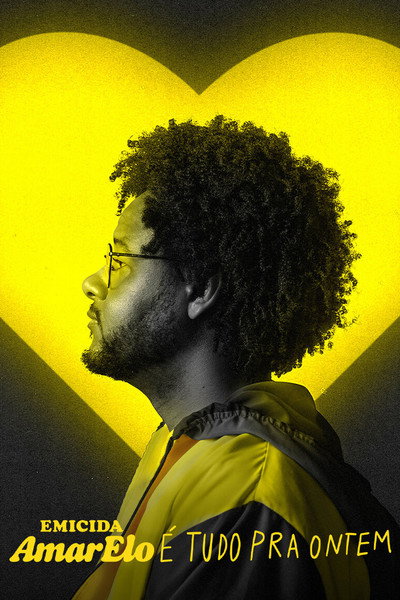 Póster de Emicida: AmarElo - É Tudo Pra Ontem