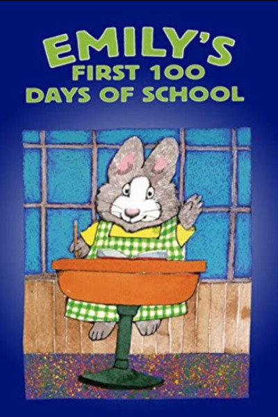 Póster de Emily's First 100 Days of School