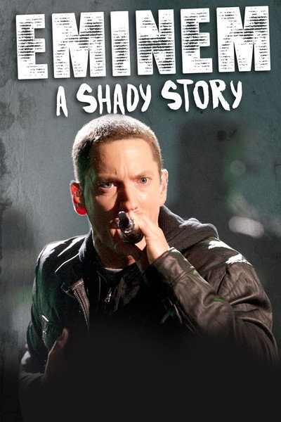 Póster de Eminem: A Shady Story