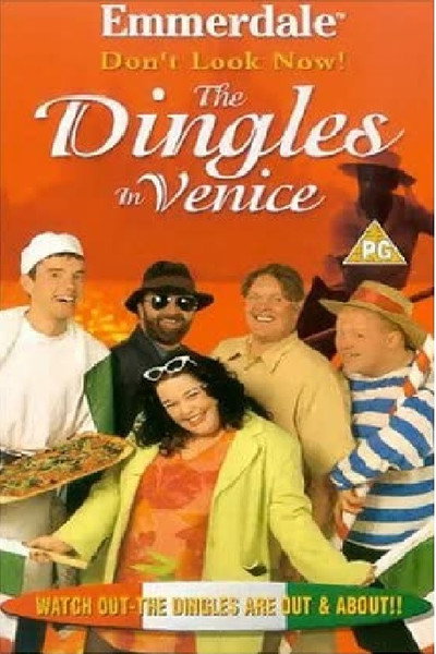 Póster de Emmerdale: Don't Look Now! - The Dingles in Venice