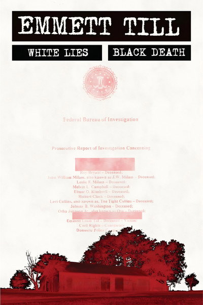 Póster de Emmett Till: White Lies, Black Death