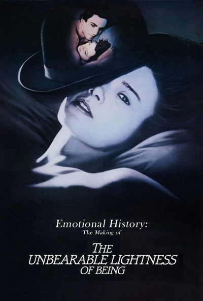 Póster de Emotional History: The Making of 'The Unbearable Lightness of Being'